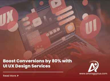 Boost Conversions By 80% With UI UX Design Services 1
